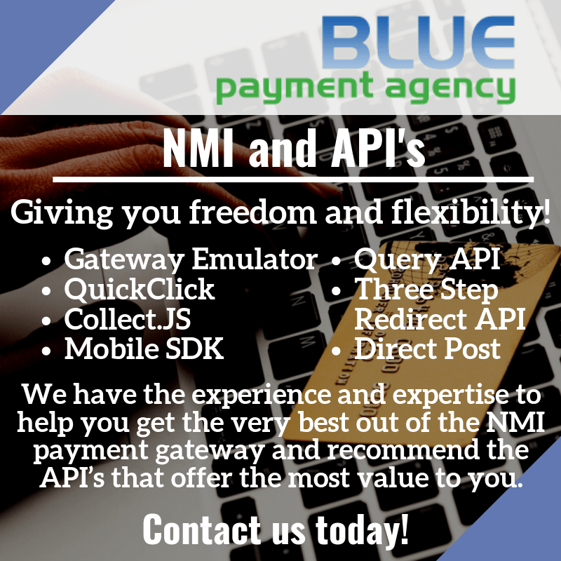 nmi and api's - Blue Payment Agency - Quote Image