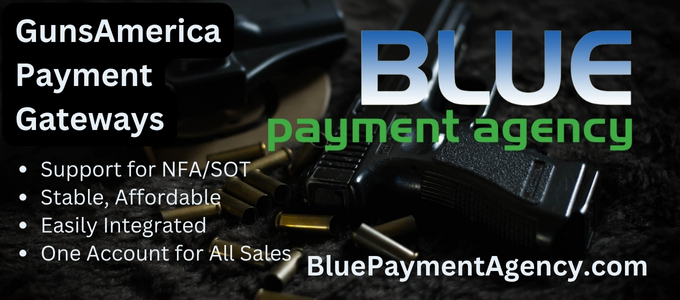 GunsAmerica Payment Gateways NFA/SOT Title II infographic Blue Payment agency 